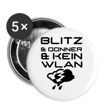 Blitz & Donner & kein WLAN Geschenk - Buttons groß 56 mm (5er Pack) - Weiß - Vorne
