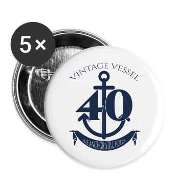 40th Birthday: Vintage Vessel - 40 - The Anchor - Buttons large 2.2''/56 mm (5-pack) - white - Front