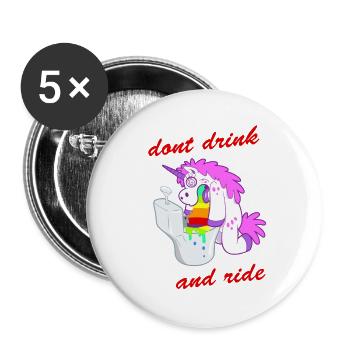 dont drink and ride unicorn - Buttons groß 56 mm (5er Pack) - Weiß - Vorne