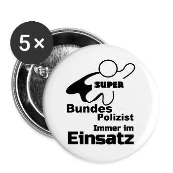 Super Bundespolizist Polizei, Sprüche, Geschenk - Buttons groß 56 mm (5er Pack) - Weiß - Vorne