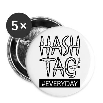 HASHTAG EveryDay Weed - Buttons groß 56 mm (5er Pack) - Weiß - Vorne
