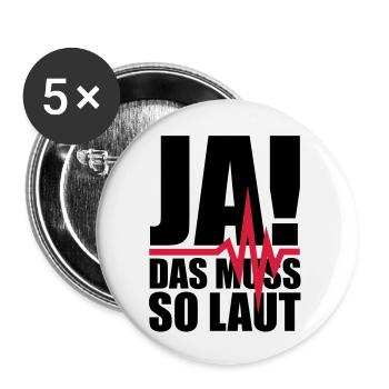 ja_das_muss_so_laut_1__f2 - Buttons large 2.2''/56 mm (5-pack) - white - Front