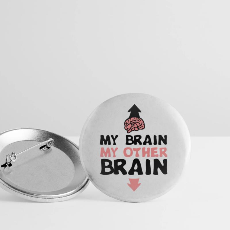 my other brain brain brain expression Buttons large 2.2''/56 mm (5-pack)