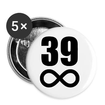 40 birthday 39 years infinite - Buttons large 2.2''/56 mm (5-pack) - white - Front