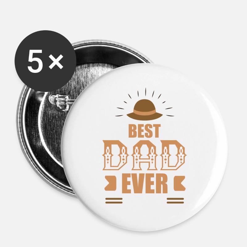 Best Dad Ever , Geschenk, Geschenkidee - Buttons groß 56 mm (5er Pack) - Weiß