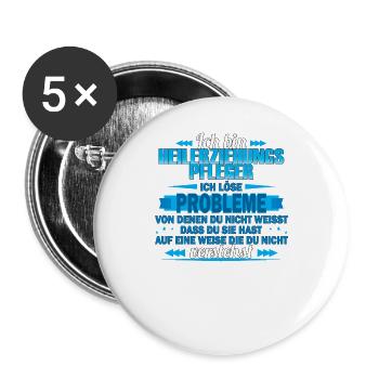 Ich bin Heilerziehungspfleger - Ich löse Probleme - Buttons groß 56 mm (5er Pack) - Weiß - Vorne