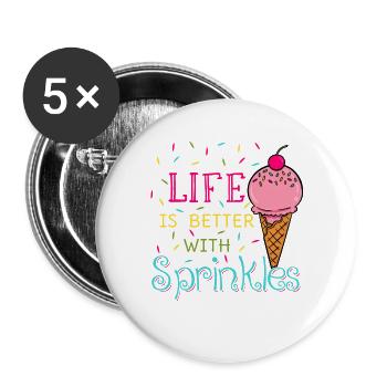 Life Is Better With Sprinkles - Buttons groß 56 mm (5er Pack) - Weiß - Vorne