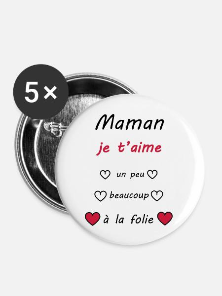 bonne fête maman je t'aime - Buttons large 2.2''/56 mm (5-pack) - white