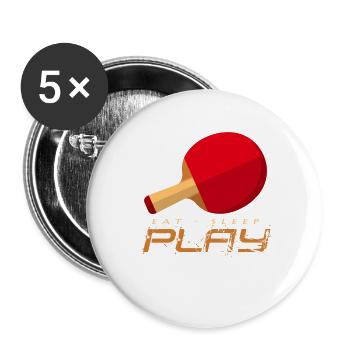 Énergie du ping-pong : Mange, dors, joue - Lot de 5 grands badges (56 mm) - blanc - Devant