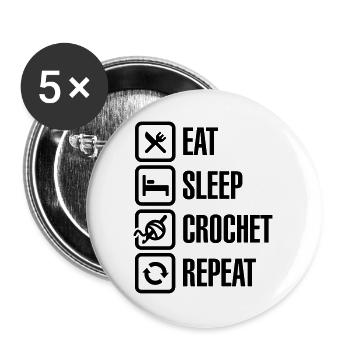 Eat Sleep Crochet Repeat - Buttons groß 56 mm (5er Pack) - Weiß - Vorne