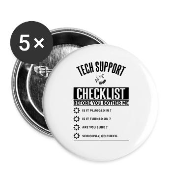 Tech Support Checklist Funny - Buttons large 2.2''/56 mm (5-pack) - white - Front