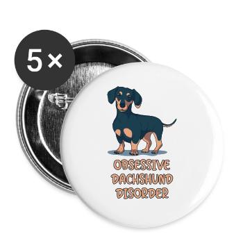 Obsessive Dachshund Disorder Dackel Hund - Buttons groß 56 mm (5er Pack) - Weiß - Vorne