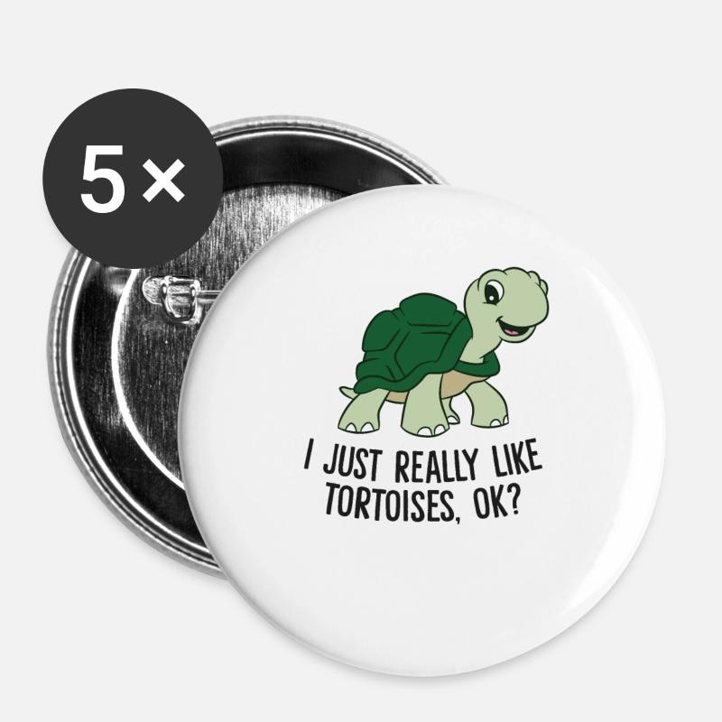 I Just Really Like Tortoises Ok Cute Tortoise - Buttons large 2.2''/56 mm (5-pack) - white