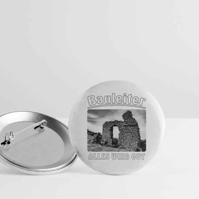 Haus verfallen Bauleiter Alles wird gut Buttons groß 56 mm (5er Pack)