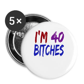 40 Geburtstag 40 Jahre alt Geschenk - Buttons groß 56 mm (5er Pack) - Weiß - Vorne
