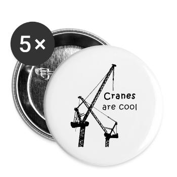 Crane - crane operator - cranes are cool - construction site - Buttons large 2.2''/56 mm (5-pack) - white - Front