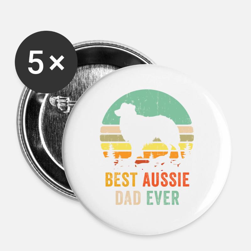 Australischer Schäferhund Papa Best Dad Ever Shirt - Ret - Buttons groß 56 mm (5er Pack) - Weiß