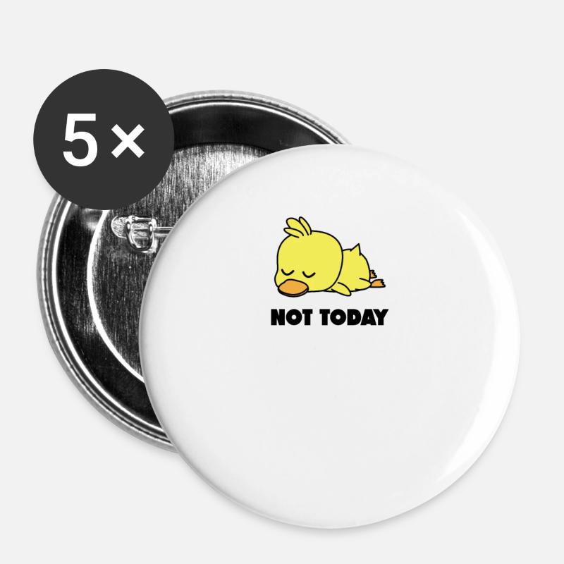 Not Today Duck Lazy Duck Funny - Buttons large 2.2''/56 mm (5-pack) - white