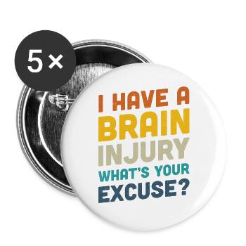 I have a brain injury - stroke survivor get well - Buttons large 2.2''/56 mm (5-pack) - white - Front