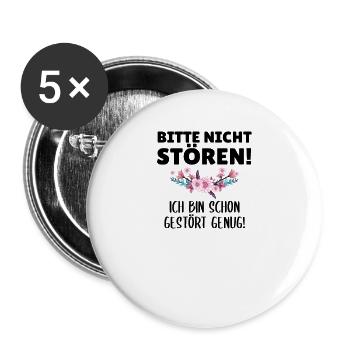 Bitte nicht stören! ich bin schon gestört genug! - Buttons groß 56 mm (5er Pack) - Weiß - Vorne