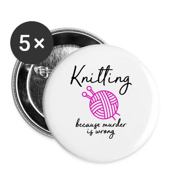 tricoter parce que le meurtre est mauvais - Lot de 5 grands badges (56 mm) - blanc - Devant