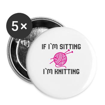 si je suis assis je tricot - Lot de 5 grands badges (56 mm) - blanc - Devant