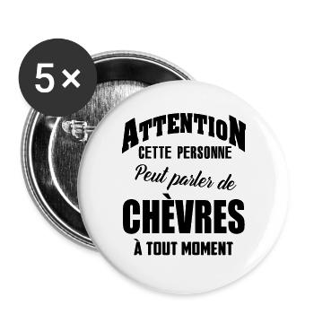 attention cette personne peut parler de chèvres à - Lot de 5 grands badges (56 mm) - blanc - Devant