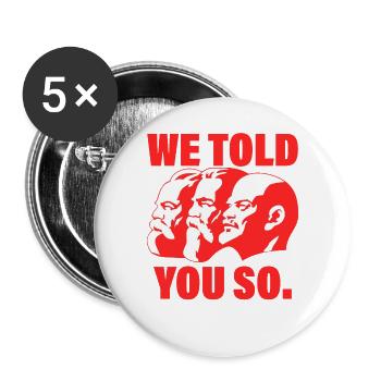 Marx, Engels and Lenin Communism Saying - Buttons large 2.2''/56 mm (5-pack) - white - Front