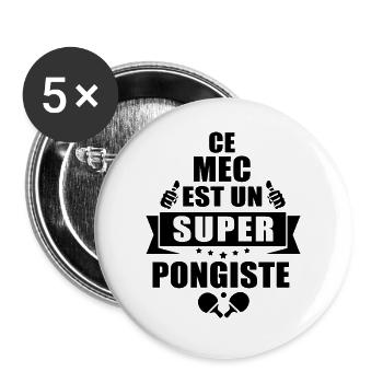 ce mec est un super pongiste - humour ping-pong - Lot de 5 grands badges (56 mm) - blanc - Devant