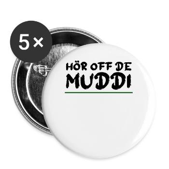 HÖR OFF DE MUDDI Sachsen Spruch - Buttons groß 56 mm (5er Pack) - Weiß - Vorne