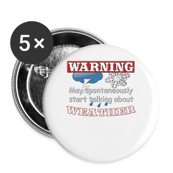 May start talking about weather, météo, climat - Lot de 5 grands badges (56 mm) - blanc - Devant