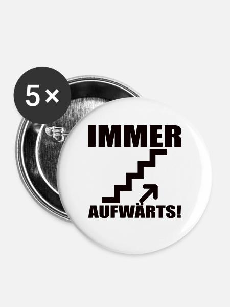Aufwärts Motivation Geschenk - Buttons groß 56 mm (5er Pack) - Weiß