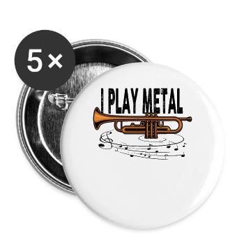 I Play Metal - Trompete Blasinstrument Trompeter - Buttons groß 56 mm (5er Pack) - Weiß - Vorne
