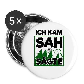 Kettensäge Motorsäge Holzfäller Geschenk - Buttons groß 56 mm (5er Pack) - Weiß - Vorne