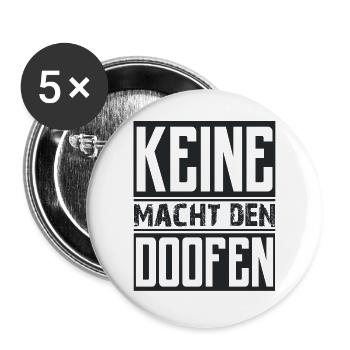 Keine Macht den doofen Liebe Frieden Freiheit - Buttons groß 56 mm (5er Pack) - Weiß - Vorne