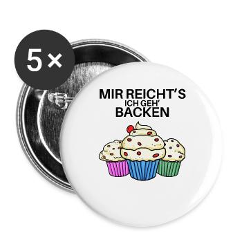 Mir reichts ich geh backen - Buttons groß 56 mm (5er Pack) - Weiß - Vorne