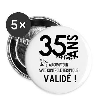 35 ans au compteur cadeau humour pour anniversaire - Lot de 5 grands badges (56 mm) - blanc - Devant