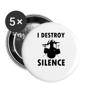 I Destroy Silence - Schlagzeuger Geschenk Drummer - Buttons groß 56 mm (5er Pack) - Weiß - Vorne