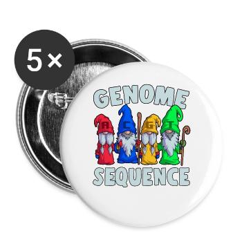Genome Sequence Funny Gnome Biology Science Pun - Buttons large 2.2''/56 mm (5-pack) - white - Front