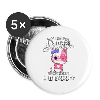 Ich bin die große Schwester somit der Boss - Buttons groß 56 mm (5er Pack) - Weiß - Vorne