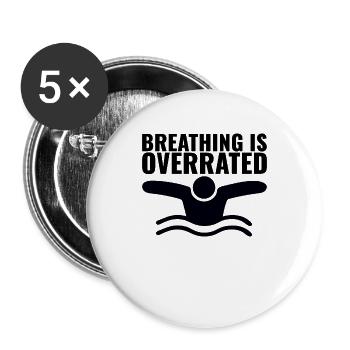 Atmen ist überbewertet Schwimmer - Lustiges Schwimmen - Buttons groß 56 mm (5er Pack) - Weiß - Vorne