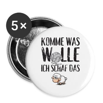 Komme was Wolle ich Schaf das - Buttons groß 56 mm (5er Pack) - Weiß - Vorne