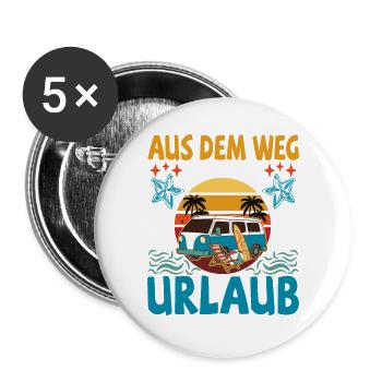 Aus dem Weg ich muss in den Urlaub Strandurlaub - Buttons groß 56 mm (5er Pack) - Weiß - Vorne
