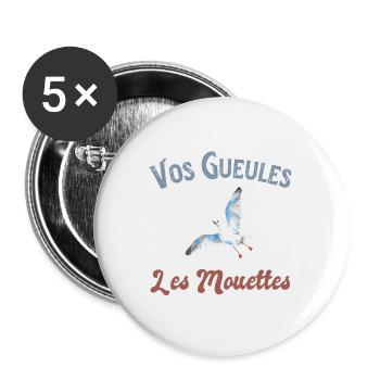Vos Gueules Les Mouettes - Lot de 5 grands badges (56 mm) - blanc - Devant