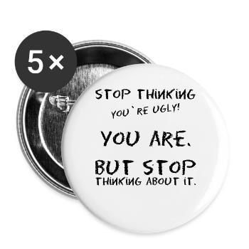 Meme saying self-confidence ugly beauty - Buttons large 2.2''/56 mm (5-pack) - white - Front