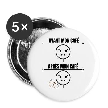 Avant Et Après Mon Café Humour - Lot de 5 grands badges (56 mm) - blanc - Devant