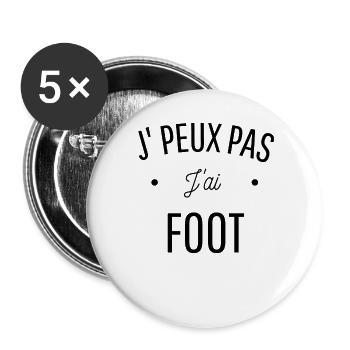 je peux pas j, ai foot cadeau humour france euro - Lot de 5 grands badges (56 mm) - blanc - Devant