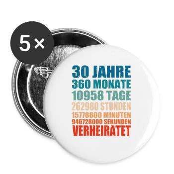 30 Jahre Verheiratet Hochzeit Partnerlook Geschenk - Buttons groß 56 mm (5er Pack) - Weiß - Vorne