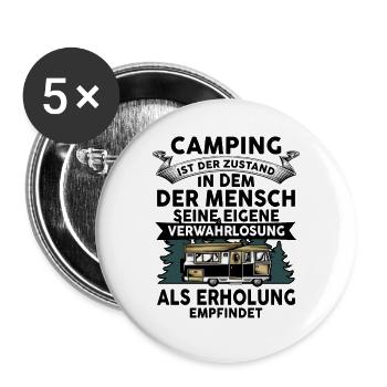 Camping ist de Zustand in dem der Mensch - Buttons groß 56 mm (5er Pack) - Weiß - Vorne