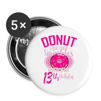 DONUT ANNIVERSAIRE 13 anniversaire fille donut - Lot de 5 grands badges (56 mm) - blanc - Devant